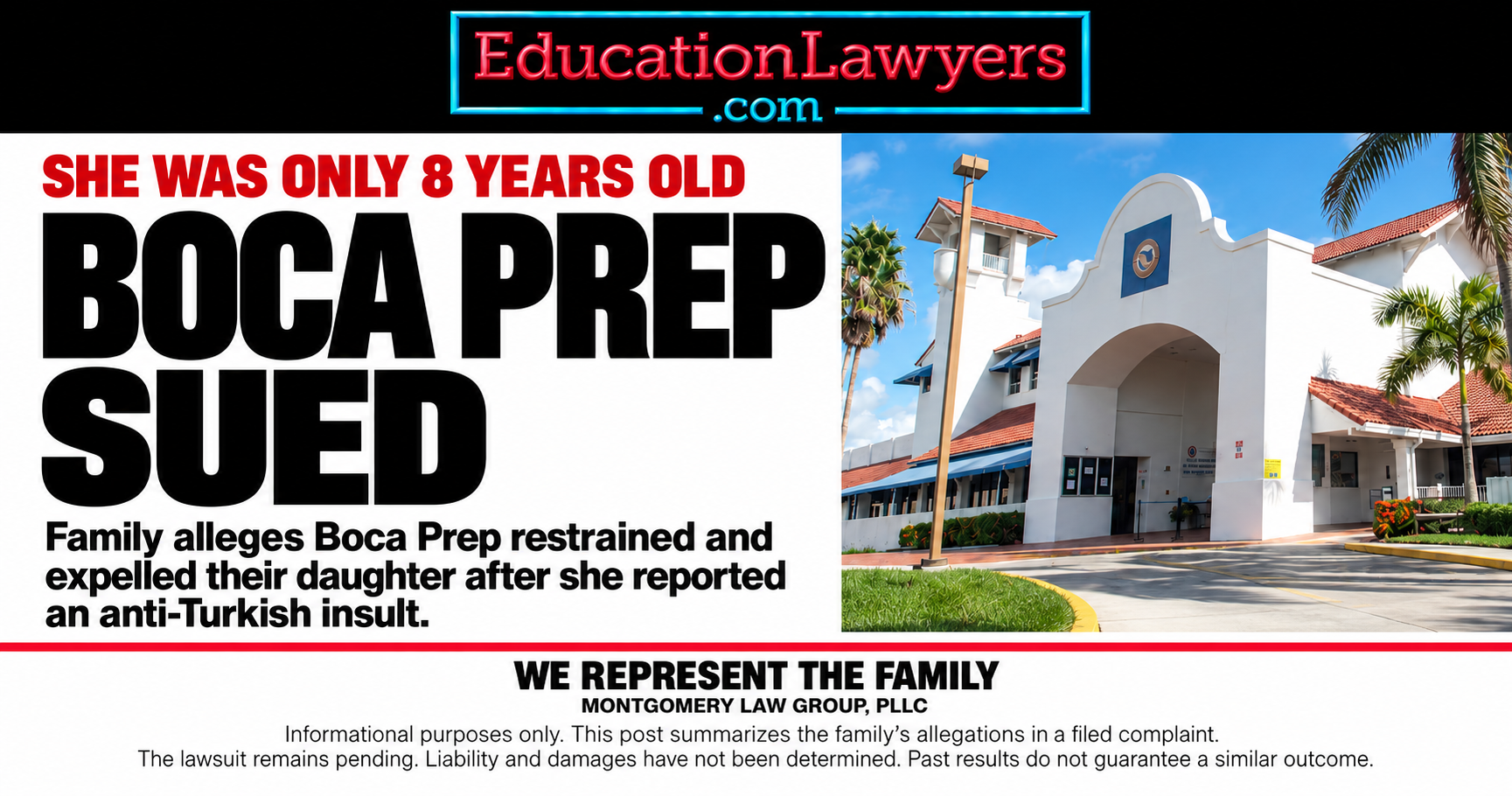Boca Prep sued. The Aksu family alleges restraint and expulsion of an eight-year-old. EducationLawyers.com represents the family. The lawsuit remains pending; liability and damages have not been determined.